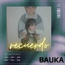Bauka - Recuerdo Live Acustico