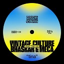 Vintage Culture The Vic Bhaskar Meca - Tina Extended Mix