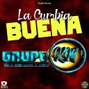 GRUPO KM - La Cumbia Buena