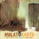 Mulato Bant - En el Monte Me Cri