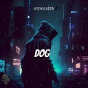 M3GVALADON - DOG Original Mix