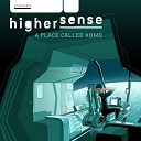 Highersense - Welcome to Our Lives