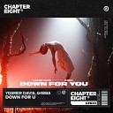 Yosmer Davis G4BBA - Down For U Extended Mix