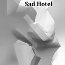 Myata Ann - Sad Hotel