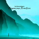 Hawaiian Music Spiritual Healing Music… - Ocean Waves