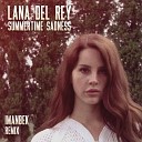 Lana Del Rey - Summertime Imanbek Remix