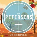 The Petersens - Go Tell John Live