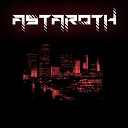 Astaroth - Entombed Memories