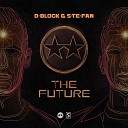 D Block S te Fan - The Future