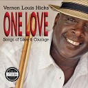 Vernon Louis Hicks - Lady of My Dreams