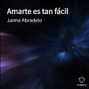 Jaime Abradelo - Seco Y Mojado