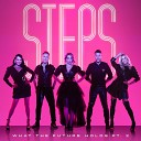 Steps - To the Beat of My Heart Shortland Tropical…