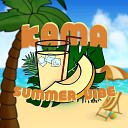 Kama - Summer Vibe