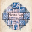 Aberration Adept - Waiting for the Twillight Dawn