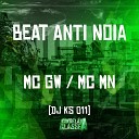 MC GW mc mn Dj Ks 011 - Beat Anti Noia