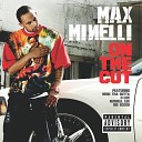 Max Minelli - Action I m On