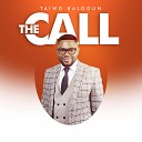 Taiwo Balogun - The Call