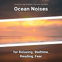 Ocean Sounds for Sleep and Meditation Ocean Sounds Nature… - Reflective Water Sounds