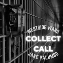 Westside Ward Jake Palumbo - Collect Call Accapella
