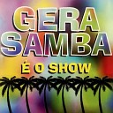 Gera Samba - Preciso Me Encontrar