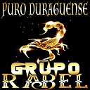Grupo Rabel - Procuro Olvidarte