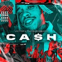 Victor feat Thicano Beatz - Cash