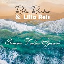 Rita Rocha Lilia Reis - Com Jesus Vencerei