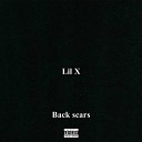 L!l X - Back scars