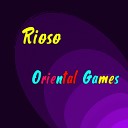 Rioso - Oriental Games