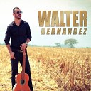 Walter Hernandez - Citas Clandestinas