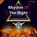 Dj Cleber Mix Ft Corona Rhythm Of The Night Exclusive… - Dj Cleber Mix Ft Corona Rhythm Of The Night Exclusive…