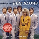 Leif Bloms - Ingen annan n du