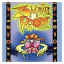 Original Off Broadway Cast of Zombie Prom - Blast From the Past