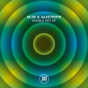 M in Dotstripe - Get Ya People