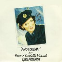 Girlfriends Original London Cast Hazel O Connor David… - And I Dream