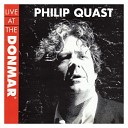 Philip Quast - Life On Earth Four Faded Walls Live