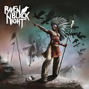 Raven Black Night - Searching Your Love