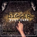 Bony Dark - Digger