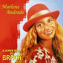 Marlene Andrade - Quero Ser Teu Amor