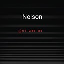 Nelson - Guy Like Me