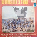 Banda 19 de Marzo de Laguneta - El Tigre Mono