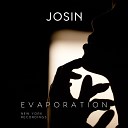 Josin - Evaporation New York Live Recordings