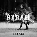 RAYVAN - Вхлам