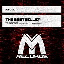 The Bestseller - To Be Free Desib L Remix
