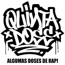 Quinta Dose Mano Dose Jadiel SPT MC Dig o Young… - Aqui Sinistro