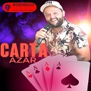 Rodrigo Fiori a explosao do forro - Carta de Azar Ao Vivo