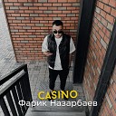 Фарик Назарбаев - Casino
