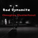 Douglas Ousterhout - Fist Full of Mysteries