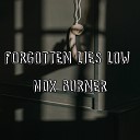 Nox Burner - Known to the Unknown