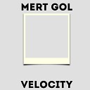 Mert Gol - Neon Nightlife